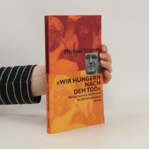 gebrauchtes Buch – Michael Lüders – Wir hungern nach dem Tod