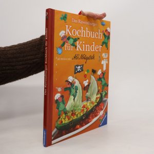 gebrauchtes Buch – Ali Mitgutsch – Das Ravensburger Kochbuch für Kinder