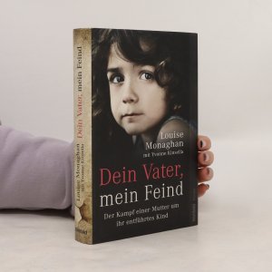 gebrauchtes Buch – Louise Monaghan – Dein Vater, mein Feind