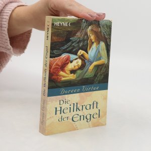 gebrauchtes Buch – Doreen Virtue – Die Heilkraft der Engel