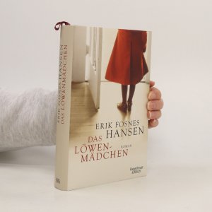 gebrauchtes Buch – Erik Fosnes Hansens – Das Löwenmädchen