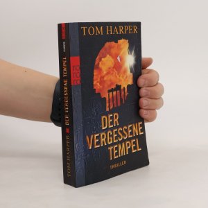 gebrauchtes Buch – Tom Harper – Der vergessene Tempel