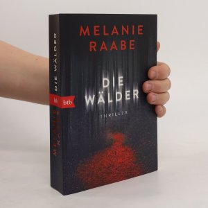 gebrauchtes Buch – Melanie Raabe – Die Wälder