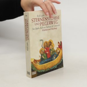 gebrauchtes Buch – Rolf Legler – Sternenstrasse und Pilgerweg