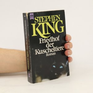 gebrauchtes Buch – Stephen King – Friedhof der Kuscheltiere