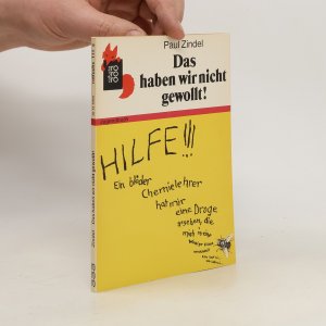 gebrauchtes Buch – Paul Zindel – Das haben wir nicht gewollt!.