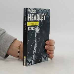 gebrauchtes Buch – Victor Headley – Exzess.