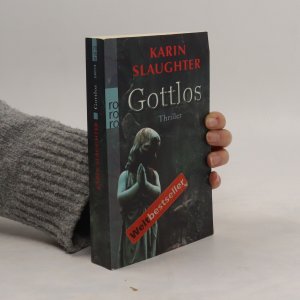 gebrauchtes Buch – Karin Slaughter – Gottlos