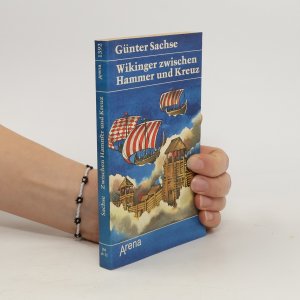 gebrauchtes Buch – Günter Sachse – Wikinger zwischen Hammer und Kreuz