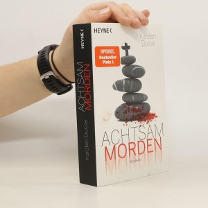 gebrauchtes Buch – Karsten Dusse – Achtsam Morden