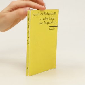 gebrauchtes Buch – Joseph von Eichendorff – Aus dem Leben eines Taugenichts