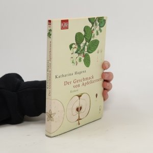 gebrauchtes Buch – Katharina Hagena – Der Geschmack von Apfelkernen