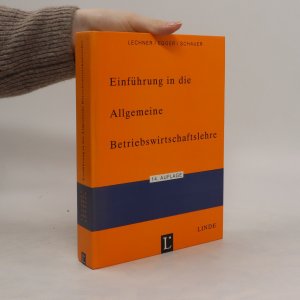 Einführung in die allgemeine Betriebswirtschaftslehre