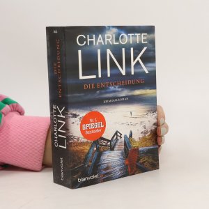 gebrauchtes Buch – Charlotte Link – Die Entscheidung