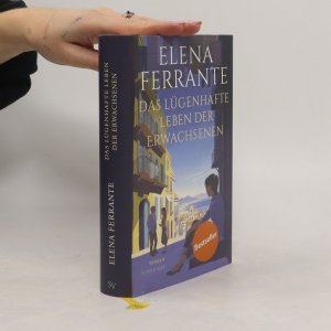 gebrauchtes Buch – Elena Ferrante – Das lügenhafte Leben der Erwachsenen