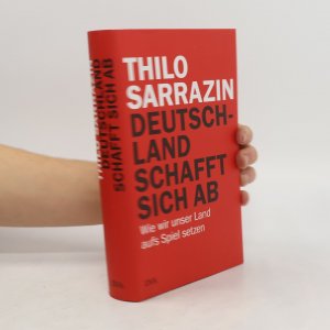 gebrauchtes Buch – Thilo Sarrazin – Deutschland schafft sich ab