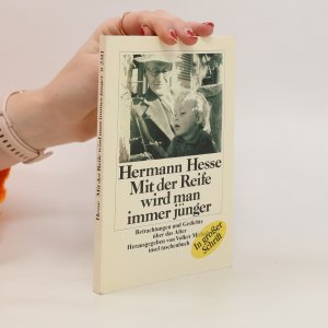 gebrauchtes Buch – Hermann Hesse – Mit der Reife wird man immer jünger