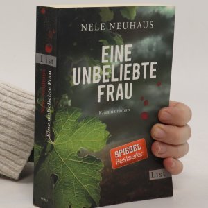 gebrauchtes Buch – Nele Neuhaus – Eine unbeliebte Frau