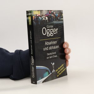 gebrauchtes Buch – Günter Ogger – Absahnen und abhauen