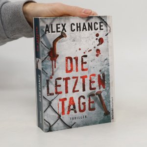 Die letzten Tage