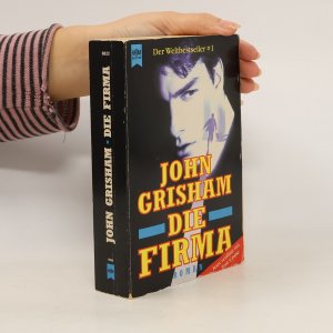 gebrauchtes Buch – John Grisham – Die Firma : Roman