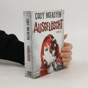 gebrauchtes Buch – Cody Mcfadyen – Ausgelöscht