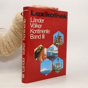 gebrauchtes Buch – Kolektiv – Länder, Völker, Kontinente Band III