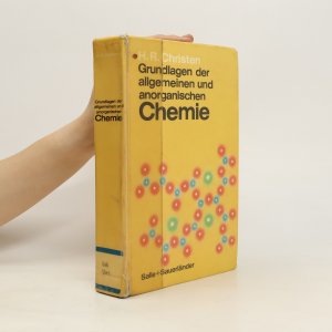 Grundlagen der allgemeinen und anorganischen Chemie