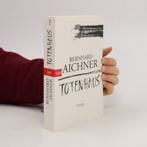 gebrauchtes Buch – Bernhard Aichner – Totenhaus