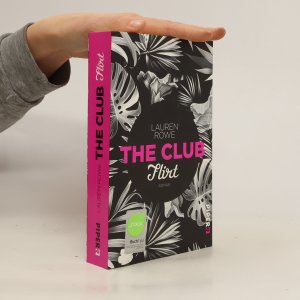 gebrauchtes Buch – Lauren Rowe – The Club. Flirt