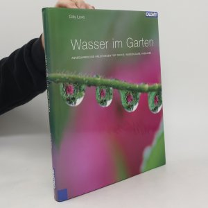 gebrauchtes Buch – Gilly Love – Wasser im Garten