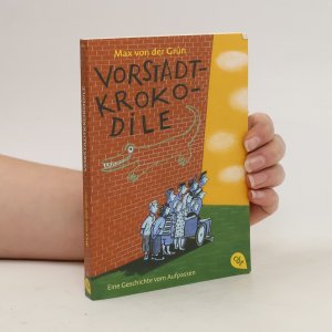 gebrauchtes Buch – Max von der Grün – Vorstadtkrokodile