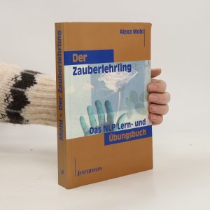 gebrauchtes Buch – Alexa Mohl – Das NLP-Lern- und Übungsbuch