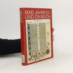 gebrauchtes Buch – Günther S. Wegener – 6000 Jahre und ein Buch. Die Bibel, Biographie eines Bestsellers