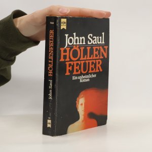 gebrauchtes Buch – John Saul – Höllen Feuer