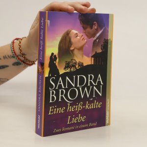 gebrauchtes Buch – Sandra Brown – Eine heiß-kalte Liebe