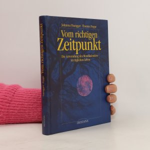 gebrauchtes Buch – Johanna Paungger – Vom richtigen Zeitpunkt