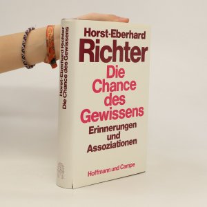 gebrauchtes Buch – Horst E. Richter – Die Chance des Gewissens