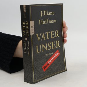 gebrauchtes Buch – Jilliane Hoffman – Vater unser