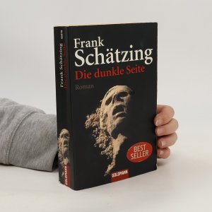 gebrauchtes Buch – Frank Schätzing – Die dunkle Seite