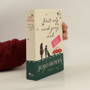 gebrauchtes Buch – Jojo Moyes – Weit weg und ganz nah