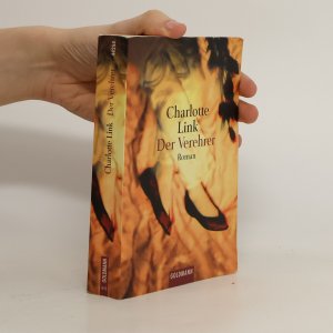 gebrauchtes Buch – Charlotte Link – Der Verehrer