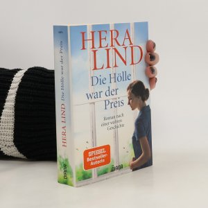 gebrauchtes Buch – Hera Lind – Die Hölle war der Preis