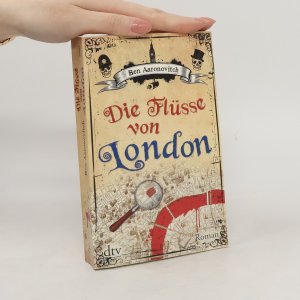 gebrauchtes Buch – Ben Aaronovitch – Die Flüsse von London: Roman