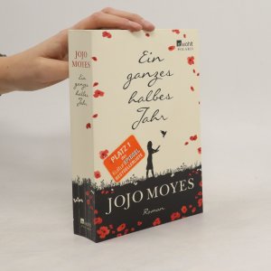 gebrauchtes Buch – Jojo Moyes – Ein ganzes halbes Jahr