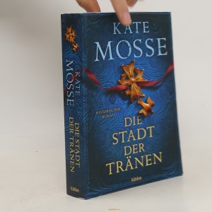 gebrauchtes Buch – Kate Mosse – Die Stadt der Tränen