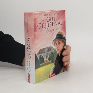 gebrauchtes Buch – Hanna Caspian – Gut Greifenau. Morgenröte