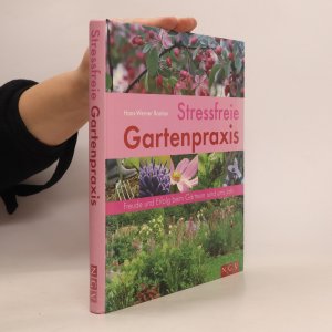 gebrauchtes Buch – HansWerner Bastian – Stressfreie Gartenpraxis