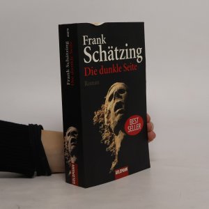 gebrauchtes Buch – Frank Schätzing – Die dunkle Seite