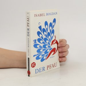 gebrauchtes Buch – Isabel Bogdan – Der Pfau